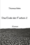 Cover: Das Ende der Farben - epubli