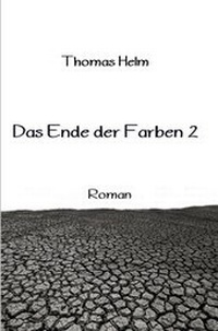 Enlarge image Cover: Das Ende der Farben - epubli