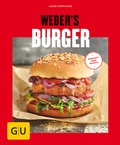 Cover: Weber's Burger - Gr&auml;fe und Unzer