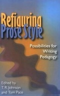 Cover: Refiguring Prose Style - Utah State University Press