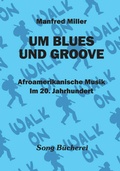 Cover: Um Blues Und Groove - Heupferd Musik