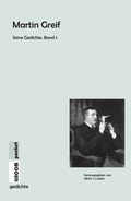 Cover: Martin Greif Seine Gedichte. Band I. - LINCOM GmbH