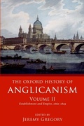 Cover: The Oxford History of Anglicanism, Volume II - OUP eBook