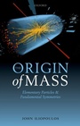 Cover: The Origin of Mass - OUP eBook