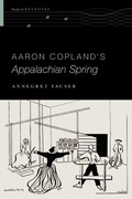 Cover: Aaron Copland's Appalachian Spring - OUP eBook