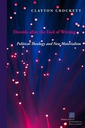 Cover: Derrida After the End of Writing - Fordham University Press
