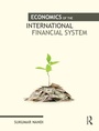 Cover: Economics of the International Financial System - Routledge India