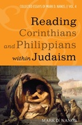 Cover: Reading Corinthians and Philippians within Judaism - Wipf and Stock Publishers