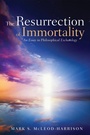 Cover: The Resurrection of Immortality - Wipf and Stock Publishers