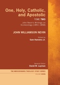 Cover: One, Holy, Catholic, and Apostolic, Tome 2 - Wipf and Stock Publishers