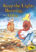 Cover: Keep the Lights Burning, Abbie - Lerner Publishing Group