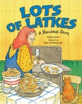 Cover: Lots of Latkes - Kar-Ben Publishing