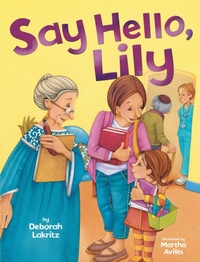 Enlarge image Cover: Say Hello, Lily - Kar-Ben Publishing