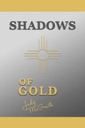 Cover: Shadows of Gold - Virtualbookworm.com Publishing