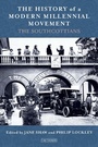Cover: The History of a Modern Millennial Movement - I.B. Tauris