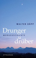 Cover: Drunger u dr&uuml;ber - Zytglogge