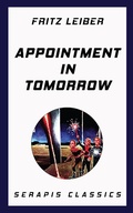 Cover: Appointment in Tomorrow - Serapis Classics