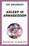 Cover: Asleep in Armageddon - Serapis Classics
