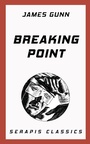 Cover: Breaking Point - Serapis Classics
