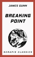 Cover: Breaking Point - Serapis Classics