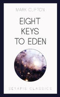 Cover: Eight Keys to Eden - Serapis Classics