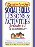 Cover: Ready-to-Use Social Skills Lessons & Activities for Grades 1-3 - Jossey-Bass
