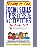 Cover: Ready-To-Use Social Skills Lessons and Activities for Grades 7 - 12 - Jossey-Bass