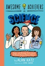 Cover: Awesome Achievers in Science - Running Press