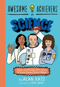 Enlarge image Cover: Awesome Achievers in Science - Running Press