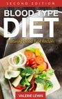 Cover: Blood Type Diet [Second Edition] - WebNetworks Inc