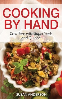 Enlarge image Cover: Cooking by Hand - WebNetworks Inc