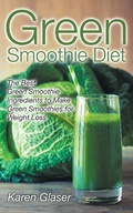 Cover: Green Smoothie Diet - WebNetworks Inc