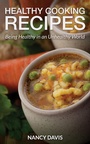 Cover: Healthy Cooking Recipes - WebNetworks Inc