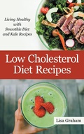 Cover: Low Cholesterol Diet Recipes - WebNetworks Inc
