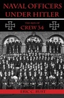 Cover: Naval Officers Under Hitler - Naval Institute Press