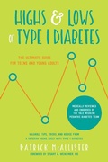 Cover: Highs & Lows of Type 1 Diabetes - Good Books