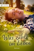 Cover: Was z&auml;hlt im Leben - CORA Verlag