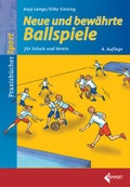 Cover: Neue und bew&auml;hrte Ballspiele - Limpert