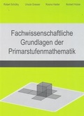 Cover: Fachwissenschaftliche Grundlagen der Primarstufenmathematik - LogoMedia