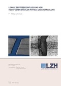 Cover: Lokale Gef&uuml;gebeeinflussung von hochfesten St&auml;hlen mittels Laserstrahlung - TEWISS