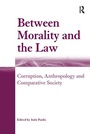 Cover: Between Morality and the Law - Routledge