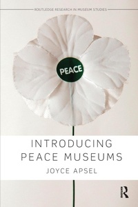 Abbildung von: Introducing Peace Museums - Routledge