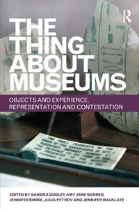 Abbildung von: The Thing about Museums - Routledge
