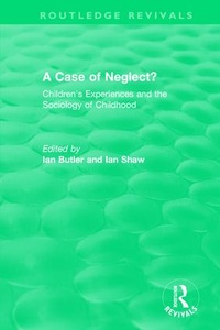 Enlarge image Cover: A Case of Neglect? (1996) - Routledge