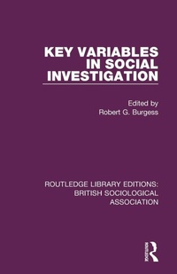 Enlarge image Cover: Key Variables in Social Investigation - Routledge