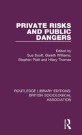 Cover: Private Risks and Public Dangers - Routledge