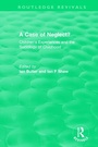 Cover: A Case of Neglect? (1996) - Routledge