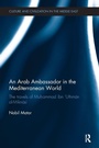 Cover: An Arab Ambassador in the Mediterranean World - Routledge
