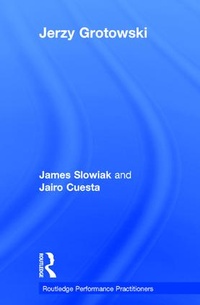 Enlarge image Cover: Jerzy Grotowski - Routledge