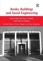 Cover: Books, Buildings and Social Engineering - Routledge